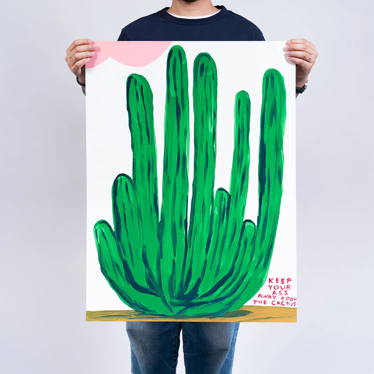 Detail of David Shrigley, “Keep Your Ass Away From The Cactus” Screenprint